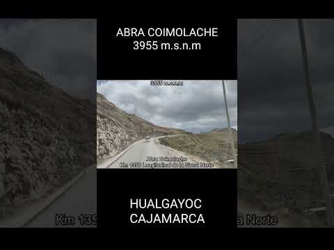 Abra Coimolache | Hualgayoc - Cajamarca