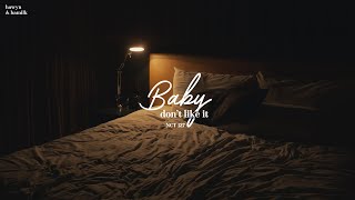 Download lagu • Vietsub/Lyrics • NCT 127 'Baby Don't Like It | Hawyn & Hamilk mp3 Download lagu • Vietsub/Lyrics • NCT 127 'Baby Don't Like It | Hawyn & Hamilk mp3