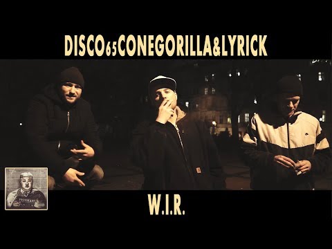 Disco65 - Lyrick - ConeGorilla - W.I.R. (Offizielles Video) #Provokant (prod. Koas1058)