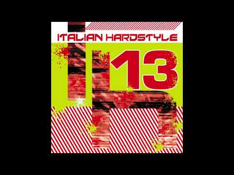 Italian Hardstyle Vol. 13 - CD2
