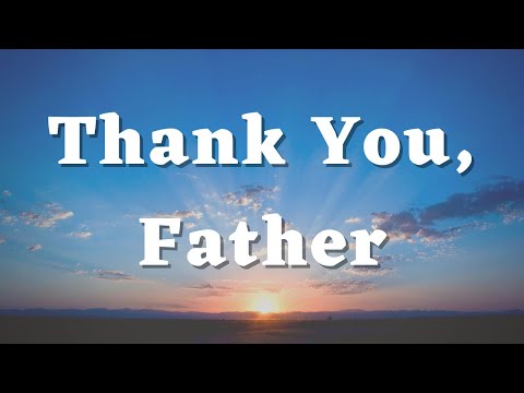 A Thanksgiving Prayer - Gratitude Prayer - Thank you God - Daily Prayers #444