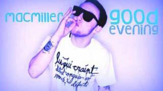 Good Evening - Mac Miller [HQ] ( with Lyrics )