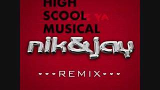 Nik og jay Endnu en remix high school musical
