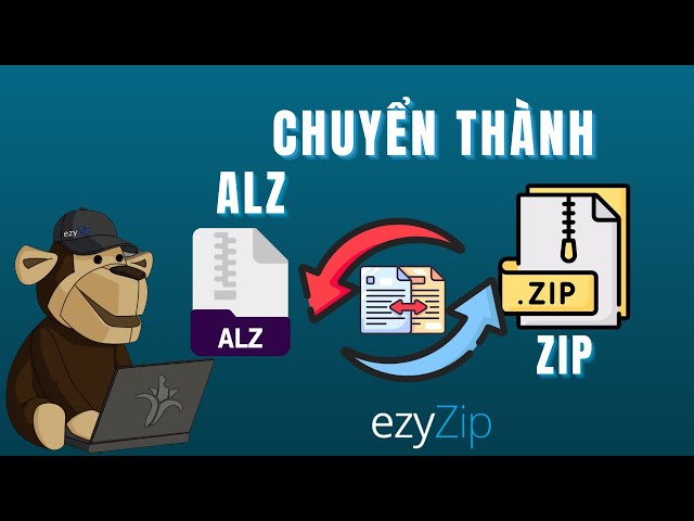 Hướng Dẫn Chuyển Đổi ALZ Sang ZIP (Hướng Dẫn Đơn Giản)