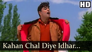 Kahan Chal Diye Idhar To Aao