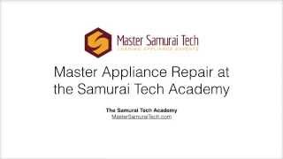 Master Appliance Repair at the Samurai Tech Academy
