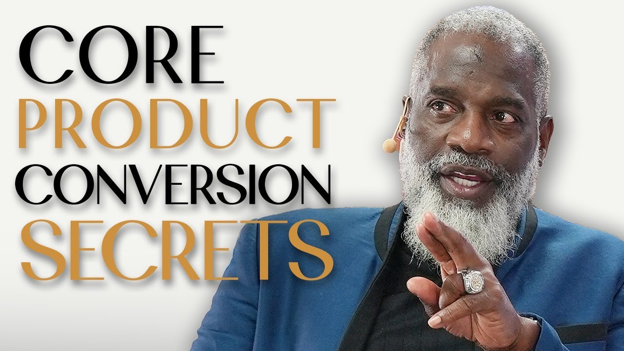 How To Create A High Converting Core Product