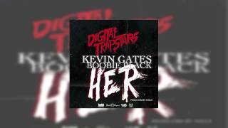 Kevin Gates ft OG Boobie Black - Her