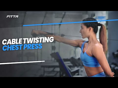 Cable Twisting Chest Press