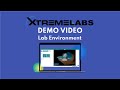 XtremeLabs Demo: Introduction to the Lab Environment for Students & Instructors