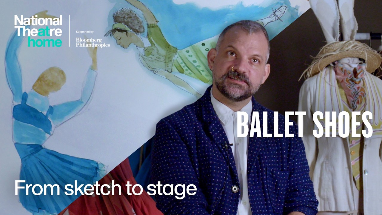 Ballet Shoes | From Sketch to Stage | National Theatre
