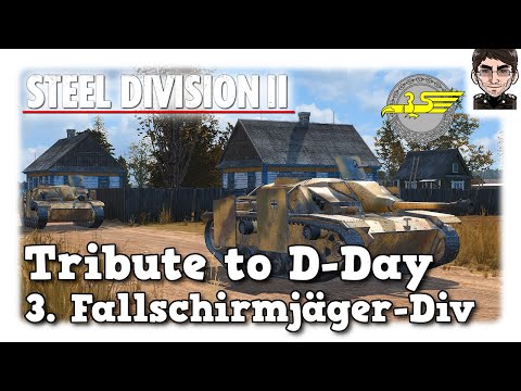 Steel Division 2 - 3. Fallschirmjäger-Division :„Grünen Teufel“ - Tribute to D-Day Pack