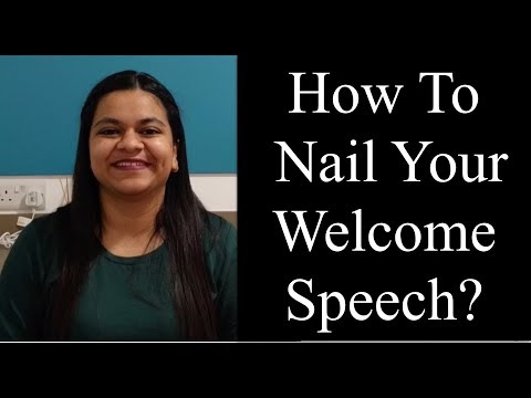 How To Give The Perfect Welcome Speech?