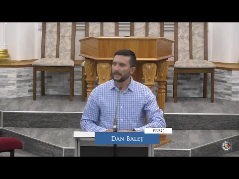 FRBC 2026 - 6 Feb - Dan Balet - Adevaruri despre Domnul Isus
