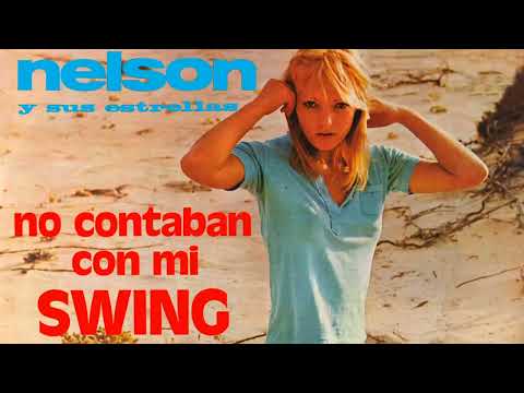 Nelson y Sus Estrellas - Ritmo Caliente