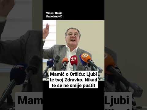 Mamić o Oršiću: Ljubi te tvoj Zdravko. Nikad te se ne smije pustit #shorts