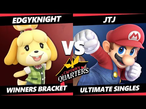 Captain's Quarters 3 Winners Bracket - EdgyKnight (Isabelle, Meta Knight) Vs. JTJ (Mario) SSBU