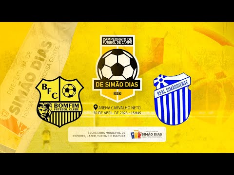 BOMFIM X  REAL SIMÃODIENSE  -  CAMPEONATO DE FUTEBOL DE CAMPO DE SIMÃO DIAS 2023