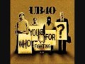 UB40 -Sins Of The Fathers (Who You Fighting For Album)