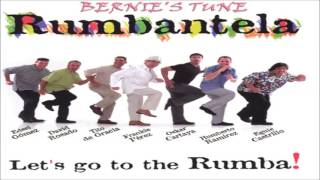 Bernie's Tune - Rumbantela