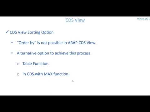 Video 21: CDS View with sorting process