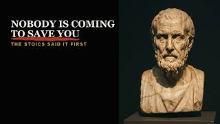 Nobody's Coming to Save You: The Stoic Truth Behind the Cliche | Stoicism