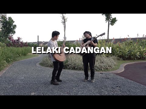 Lelaki Cadangan - T2 ( Willy Anggawinata Cover)