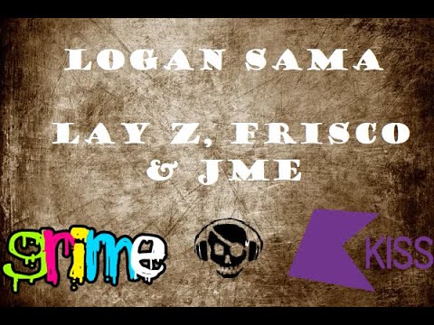 Logan Sama Ft. Lay Z, Frisco & JME - KISS (15/06/09)