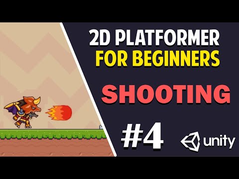 Unity 2D Platformer for Complete Beginners - #4 SHOOTING