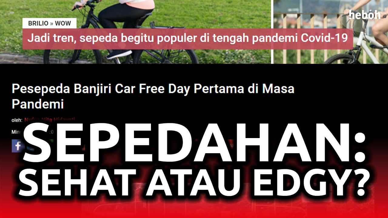 Sepedahan Biar Sehat atau Edgy?