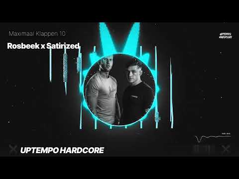 Rosbeek x Satirized - Maximaal Klappen 10 (Mix)