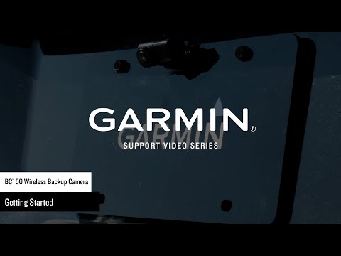 Garmin Support | BC™ 50 Backup Camera | Getting Started
