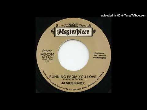 Monster Modern Soul 45  James Knox  ‎– Running From You Love