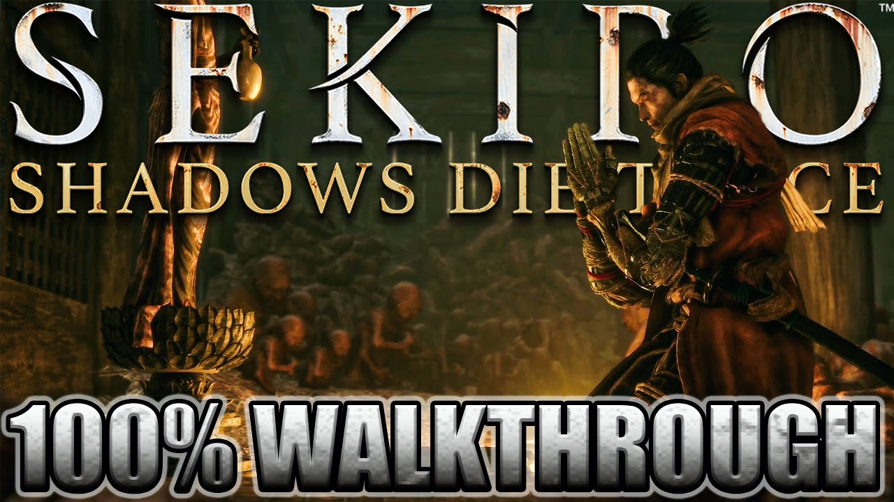 Sekiro: Shadows Die Twice