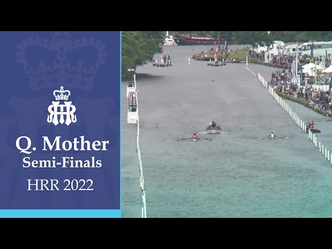Leander & Tideway v Chinese National Rowing - Q. Mother | Henley 2022 Semi-Finals