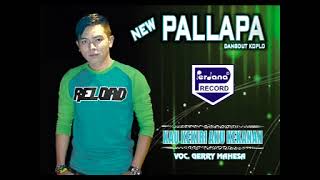 Download lagu Kau Ke Kiri Aku Ke Kanan - Gerry Mahesa - New Pallapa mp3 Download lagu Kau Ke Kiri Aku Ke Kanan - Gerry Mahesa - New Pallapa mp3