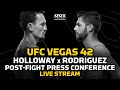 UFC Vegas 42: Holloway vs. Rodriguez Post-Fight Press Conference LIVE Stream | MMA Fighting