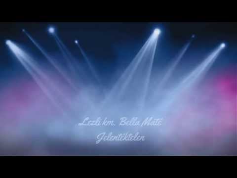 Lezli km. Bella Máté - Jelentéktelen (Lyrics)