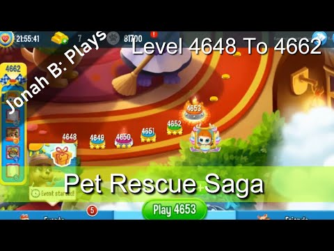 Pet Rescue Saga Level 4648 To 4662
