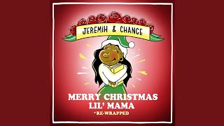 Jeremih & Chance The Rapper - Let It Snow (Merry Christmas Lil' Mama Re-Wrapped)