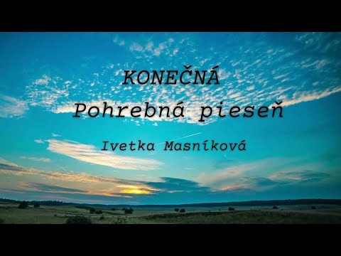Iveta Masníková  - KONEČNÁ (live) / pohrebná pieseň / Slnovrat