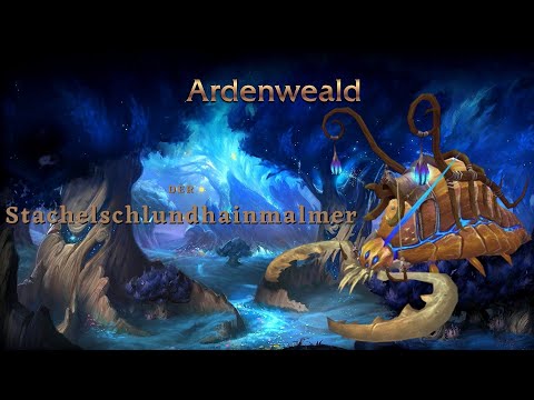 Ardenwald Mounts: Der Stachelschlundhainmalmer DEUTSCH/GERMAN