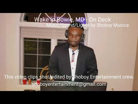 DJ SHOBOY MUSICA - Wake In Bowie - On Deck