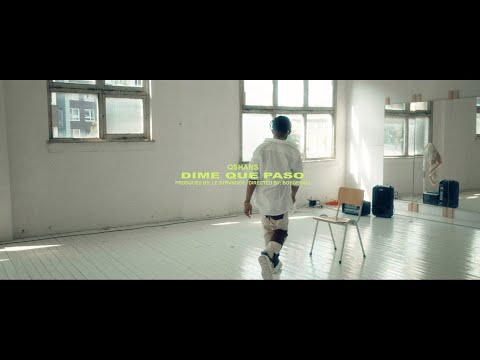 QSHANS x LE STRVNGER - DIME QUE PASO [OFFICIAL MUSIC VIDEO]