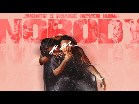 Rangeroverhang X Jhonte Nobody (Tell Nobody) Official Audio #HealthyBagEnt #rangeroverhang #jhonte 