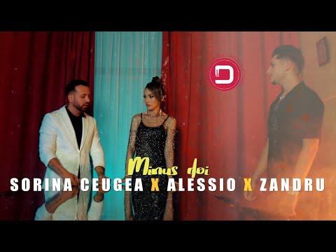 Sorina Ceugea ❌️ Alessio ❌️ Zandru - Minus doi ( Official Video )
