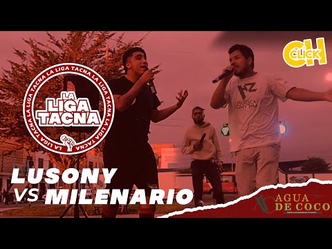 LUSONY VS MILENARIO - #LIGATACNA - JORNADA 1