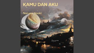 Download lagu Kamu dan Aku mp3