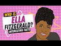 Ella Fitzgerald Biography For Students | Music History Facts