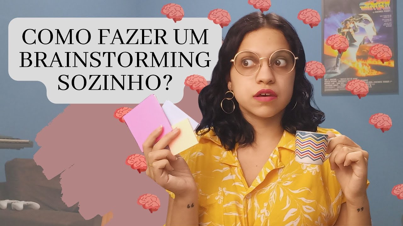 Como fazer um brainstorming? 3 técnicas para você!!!